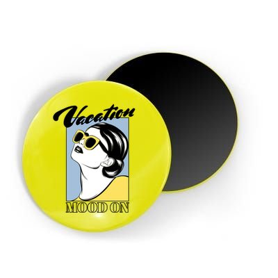 Vacation Mood On Magnet