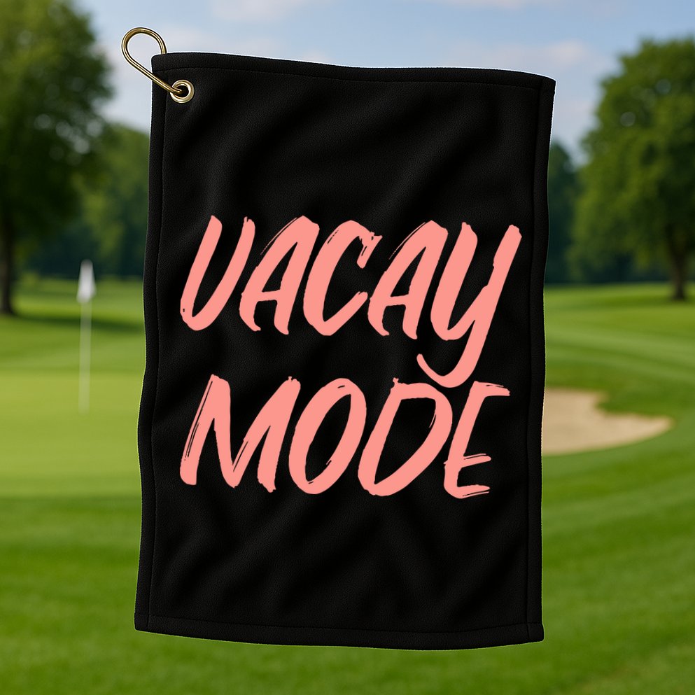 Vacay Mode Golf Towel