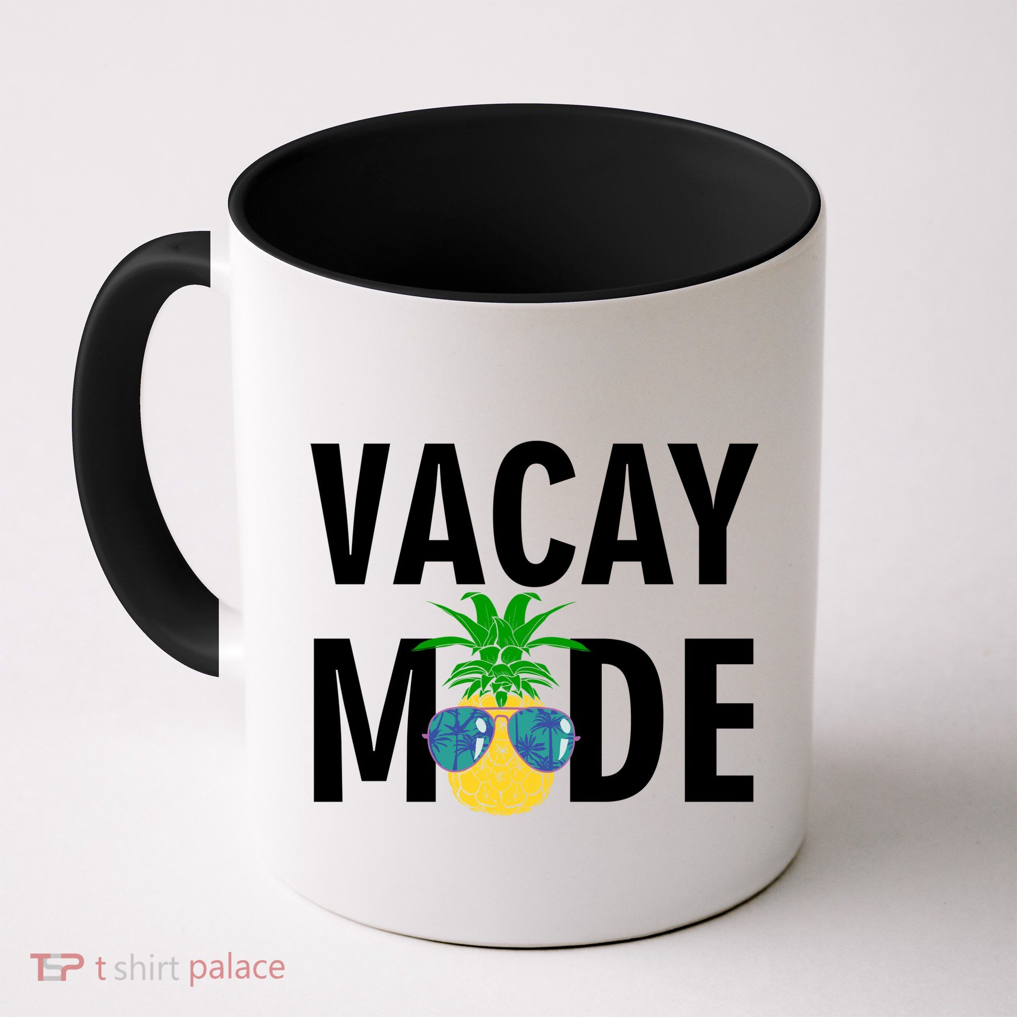 Vacay Mode Cool Pineapple Shades  Mug