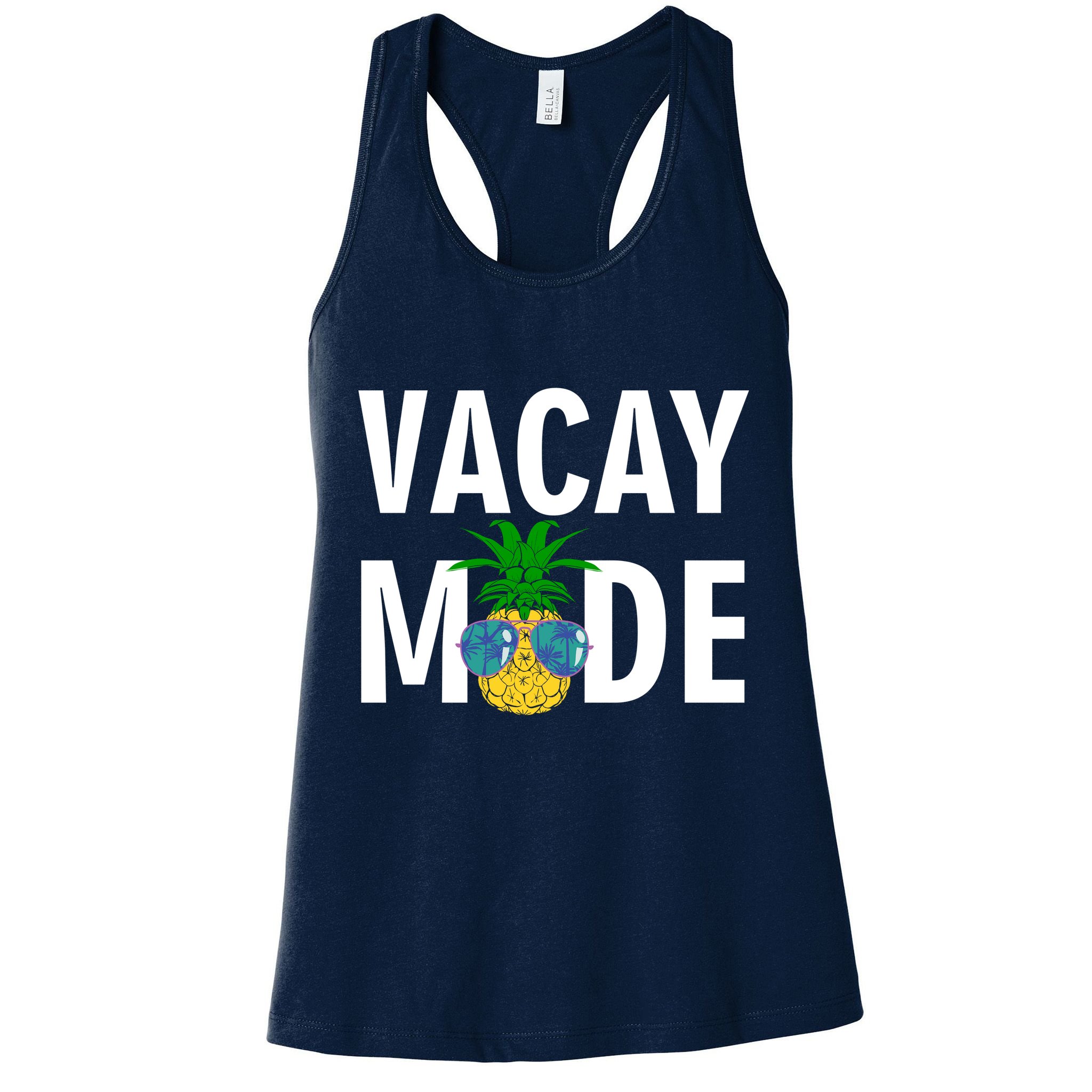 Vacay Mode Cool Pineapple Shades  Womens Tank Top