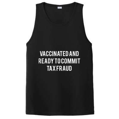 Vaccinated And Ready To Commit Tax Fraud PosiCharge Competitor Tank