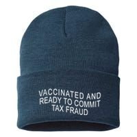 Vaccinated And Ready to Commit Tax Fraud Funny Sustainable Knit Beanie