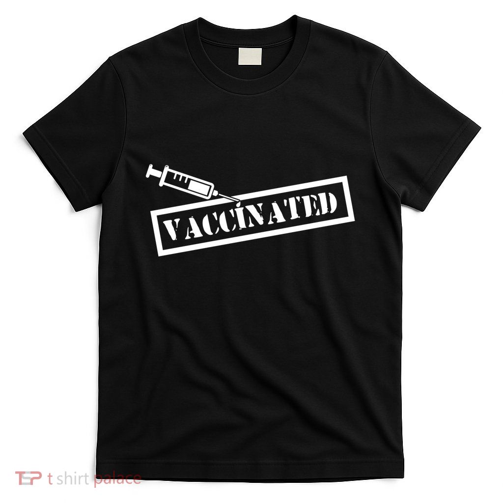 Vaccinated Label T-Shirt