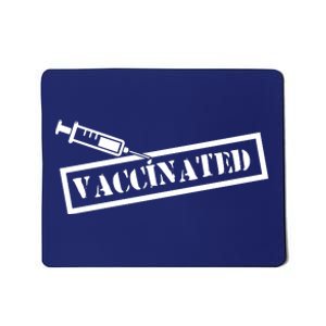 Vaccinated Label Mousepad