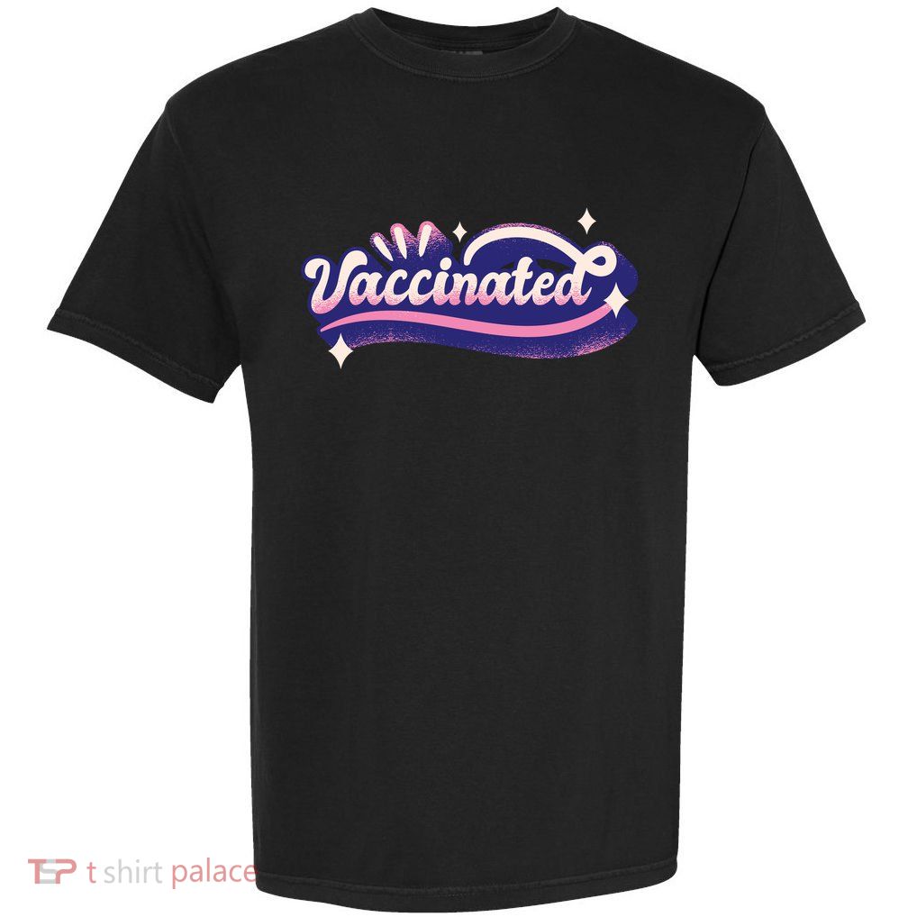 Vaccinated Sparkle Garment-Dyed Heavyweight T-Shirt