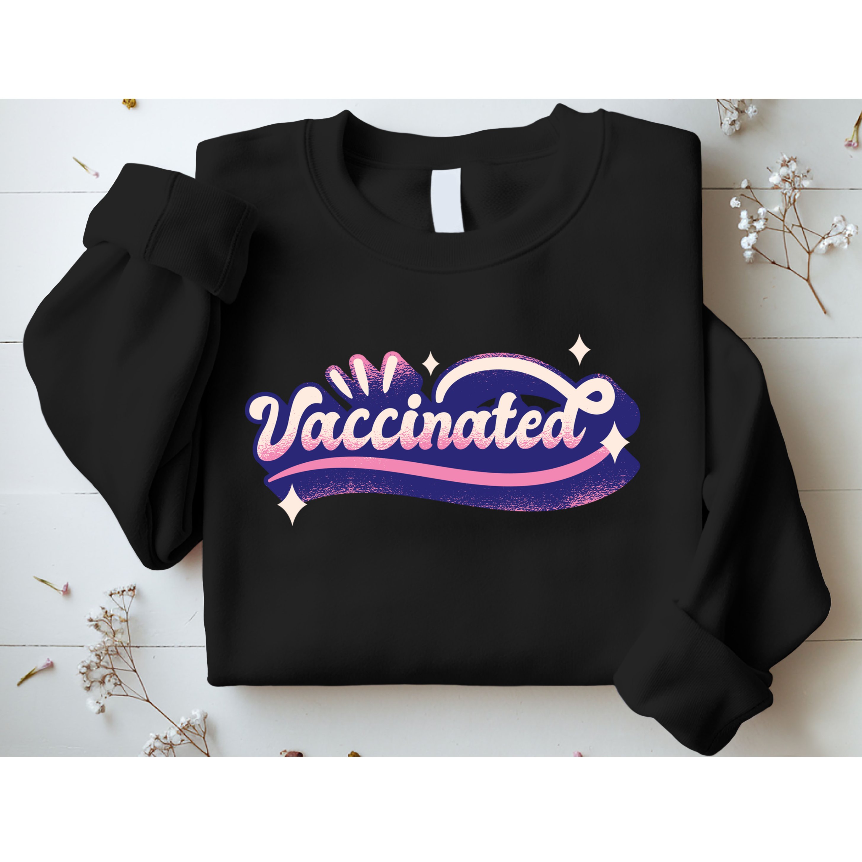 Vaccinated Sparkle Sweatshirt
