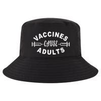 Vaccines Cause Adults Cool Comfort Performance Bucket Hat
