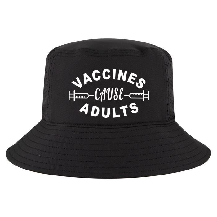 Vaccines Cause Adults Cool Comfort Performance Bucket Hat