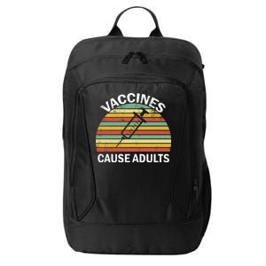 Vaccines Cause Adults Retro Funny City Backpack