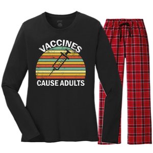 Vaccines Cause Adults Retro Funny Women's Long Sleeve Flannel Pajama Set 