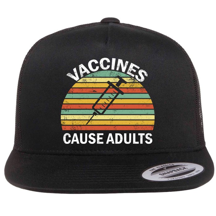 Vaccines Cause Adults Retro Funny Flat Bill Trucker Hat