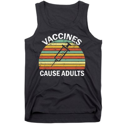 Vaccines Cause Adults Retro Funny Tank Top