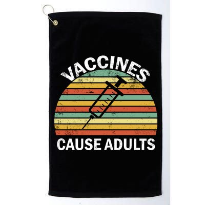 Vaccines Cause Adults Retro Funny Platinum Collection Golf Towel