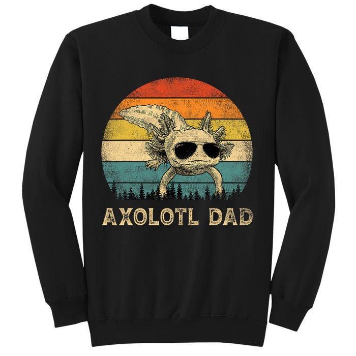 Vintage Axolotl Dad Axolotl Lovers Daddy Father's Day Sweatshirt