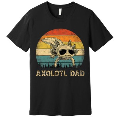Vintage Axolotl Dad Axolotl Lovers Daddy Father's Day Premium T-Shirt