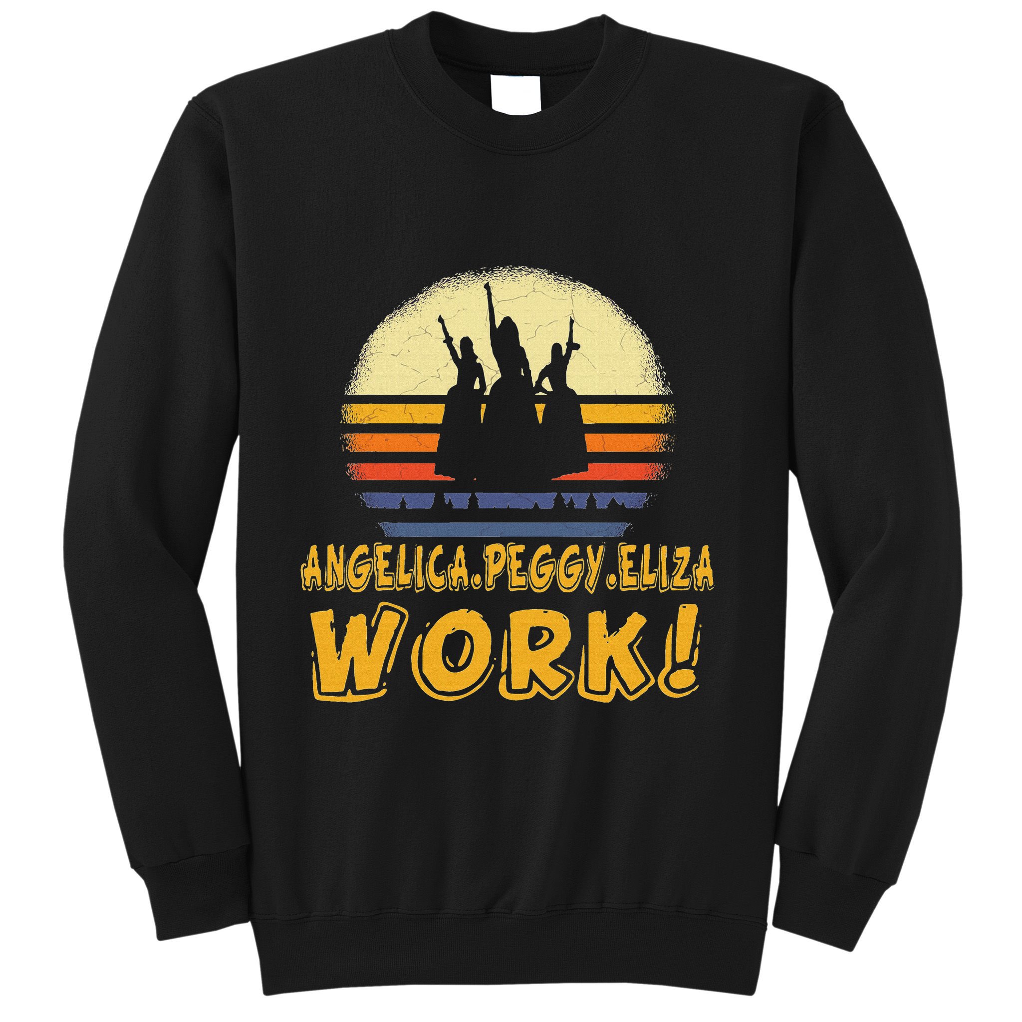 Vintage Angelica Eliza And Peggy Work Retro Style Sweatshirt