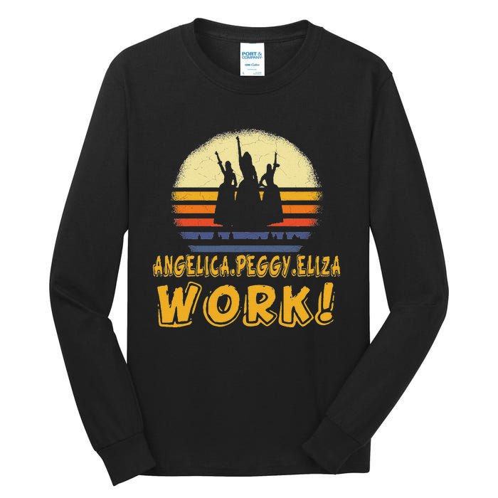 Vintage Angelica Eliza And Peggy Work Retro Style Tall Long Sleeve T-Shirt