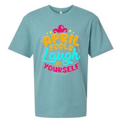 Vintage April Fools Day Quote Laugh At Yourself Joke Cool Gift Sueded Cloud Jersey T-Shirt