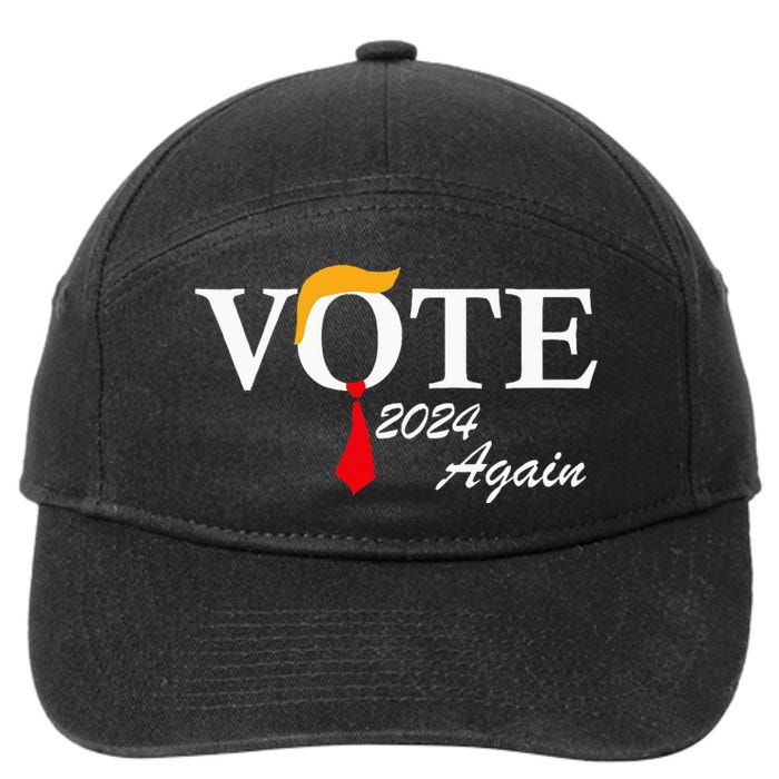 Vote Again Funny Pro President Trump 2024 Trump 7-Panel Snapback Hat