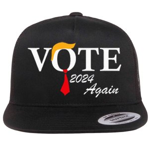 Vote Again Funny Pro President Trump 2024 Trump Flat Bill Trucker Hat