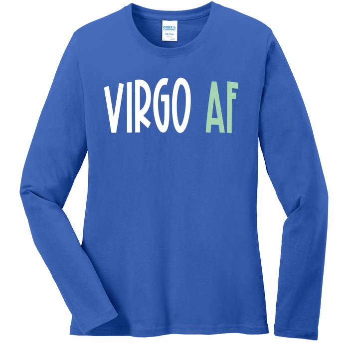 Virgo Af Funny Zodiac Birthday Gift Ladies Long Sleeve Shirt