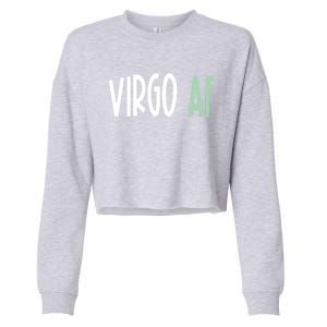 Virgo Af Funny Zodiac Birthday Gift Cropped Pullover Crew