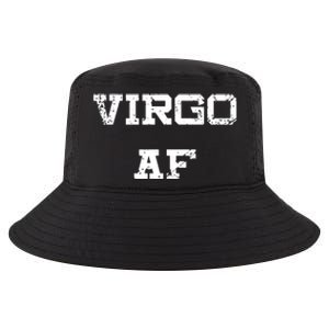 Virgo AF Funny Zodiac Sign Birthday Gift Cool Comfort Performance Bucket Hat