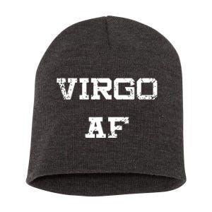 Virgo AF Funny Zodiac Sign Birthday Gift Short Acrylic Beanie