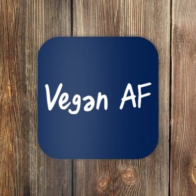 Vegan AF Funny Veganism Play Based Rebel Humor Tee Coaster