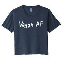 Vegan AF Funny Veganism Play Based Rebel Humor Tee Women's Crop Top Tee