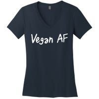 Vegan AF Funny Veganism Play Based Rebel Humor Tee Women's V-Neck T-Shirt