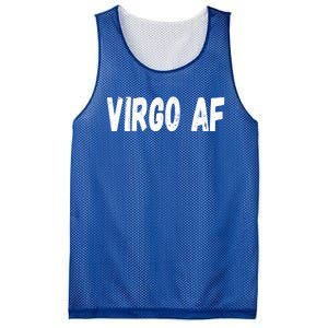 Virgo As Fuck Zodiac Virgo Af Cool Gift Mesh Reversible Basketball Jersey Tank