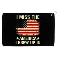 Vintage American Flag I Miss The America I Grew Up In Grommeted Golf Towel