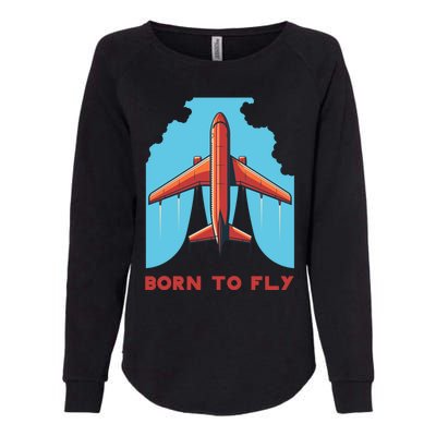 Vintage Airplane Flying Through Clouds Born To Fly Aviation Funny Gift Womens California Wash Sweatshirt