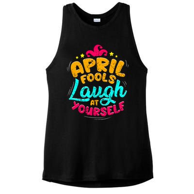 Vintage April Fools Day Quote Laugh At Yours Joke Gift Ladies PosiCharge Tri-Blend Wicking Tank