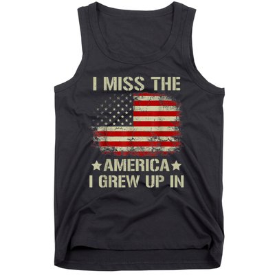 Vintage American Flag I Miss The America I Grew Up In Gift Tank Top