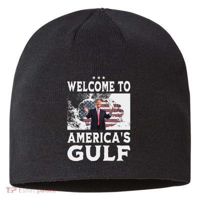 Vintage American Flag Welcome To AmericaS Gulf Trump Sustainable Beanie