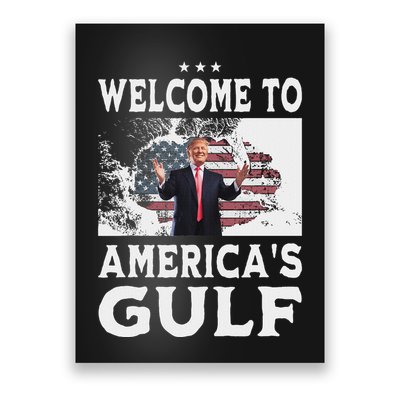 Vintage American Flag Welcome To AmericaS Gulf Trump Poster