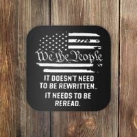 Vintage American Flag It Needs To Be Reread We The People Coaster