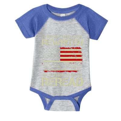 Vintage American Flag It Needs To Be Reread We The People Infant Baby Jersey Bodysuit