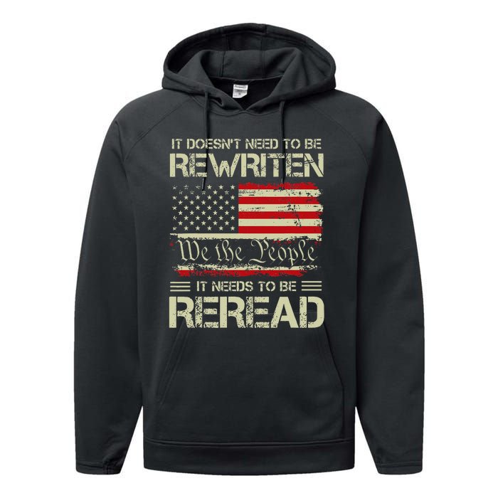 Vintage American Flag It Needs To Be Reread We The People Performance Fleece Hoodie