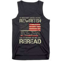 Vintage American Flag It Needs To Be Reread We The People Tank Top