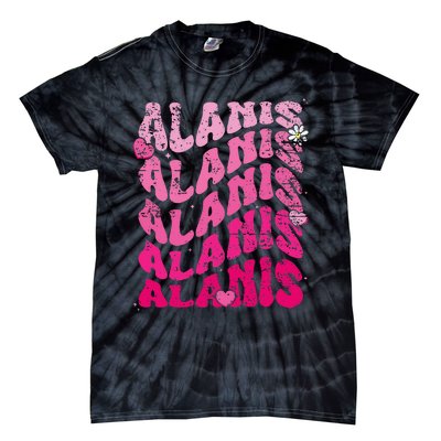 Vintage Alanis First Name I Love Alanis Tie-Dye T-Shirt