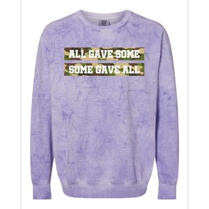 Veteran All Gave Some Some Gave All Camo Gift Colorblast Crewneck Sweatshirt