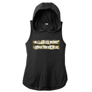 Veteran All Gave Some Some Gave All Camo Gift Ladies PosiCharge Tri-Blend Wicking Draft Hoodie Tank