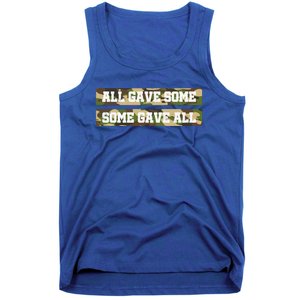 Veteran All Gave Some Some Gave All Camo Gift Tank Top