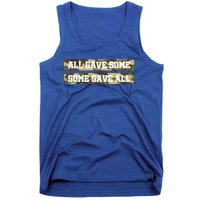 Veteran All Gave Some Some Gave All Camo Gift Tank Top