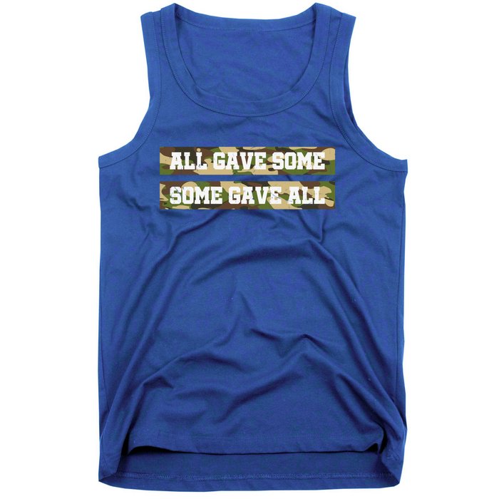 Veteran All Gave Some Some Gave All Camo Gift Tank Top