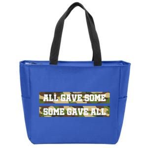 Veteran All Gave Some Some Gave All Camo Gift Zip Tote Bag