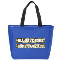 Veteran All Gave Some Some Gave All Camo Gift Zip Tote Bag